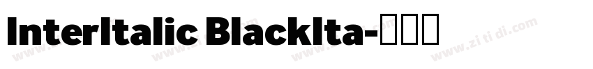 InterItalic BlackIta字体转换